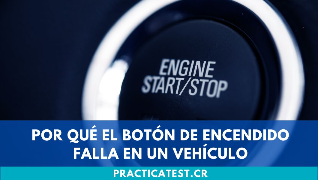 Por qué el botón de encendido falla en un vehículo