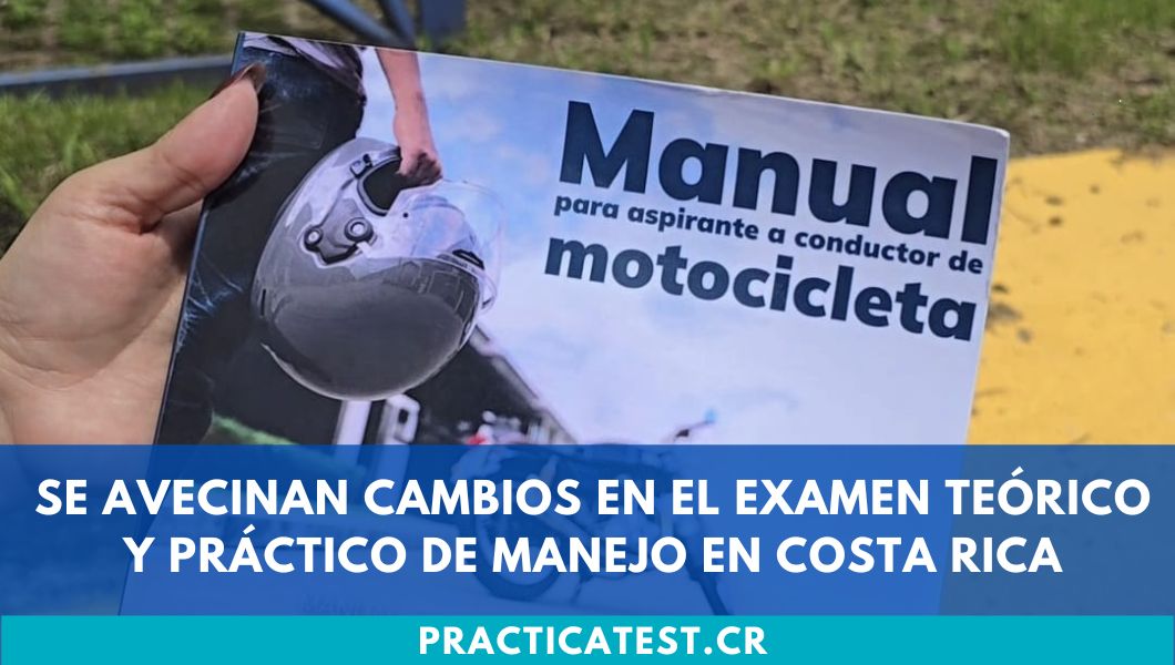 Se avecinan cambios en el examen teórico y práctico de manejo en Costa Rica