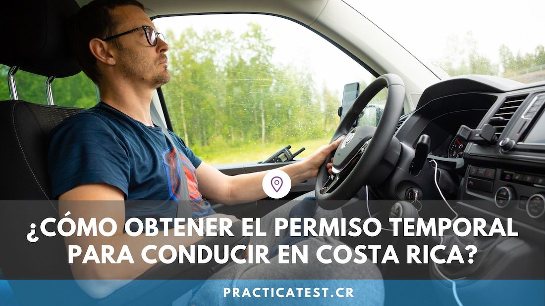 ¿Cómo obtener el permiso temporal para conducir en Costa Rica?