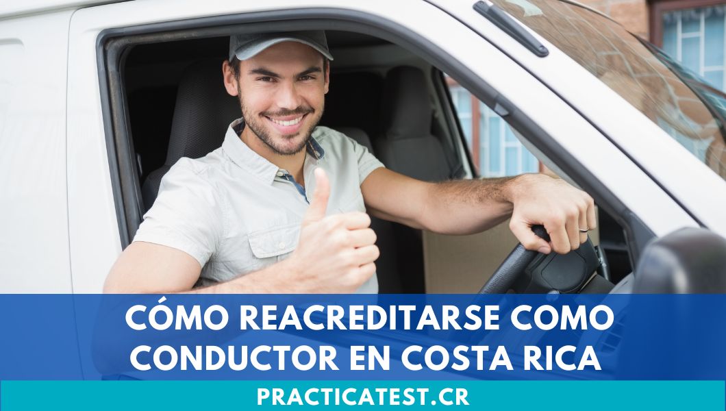 Cómo reacreditarse como conductor en Costa Rica
