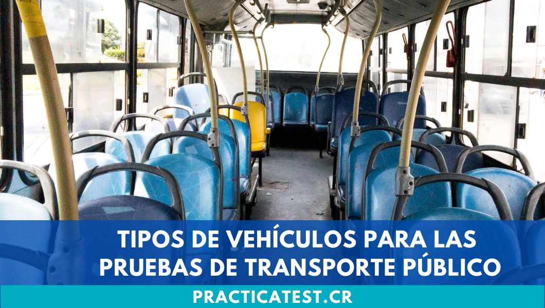 Tipos de vehículos para las pruebas de Transporte Público