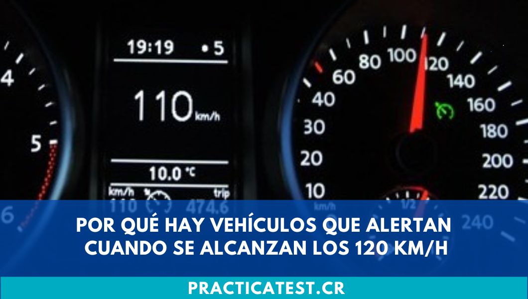 Por qué hay vehículos que alertan cuando se alcanzan los 120 Km/H
